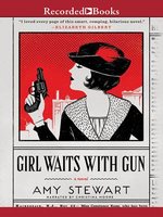 Girl Waits with Gun